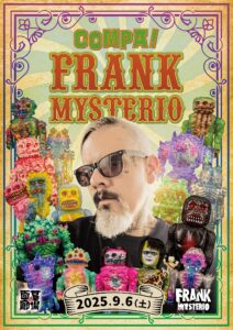 【《COMPA！FRANK MYSTERIO》対面式販売会抽選】
